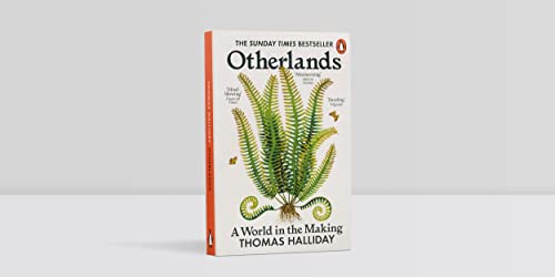 Otherlands: A World in the Making - A Sunday Times bestseller