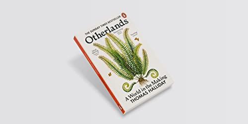 Otherlands: A World in the Making - A Sunday Times bestseller